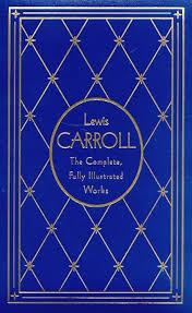 Lewis Carroll the Complate Illustrated Work