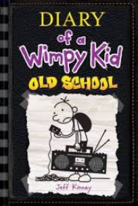 Diary of a Wimpy Kid old school